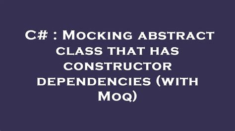 How to inject mock abstract class. Things To Know About How to inject mock abstract class. 